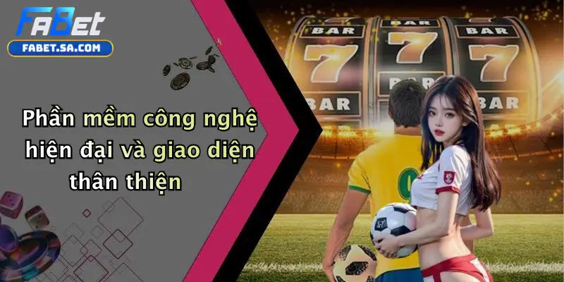 Thể thao fabet Phần mềm công nghệ hiện đại và giao diện thân thiện
